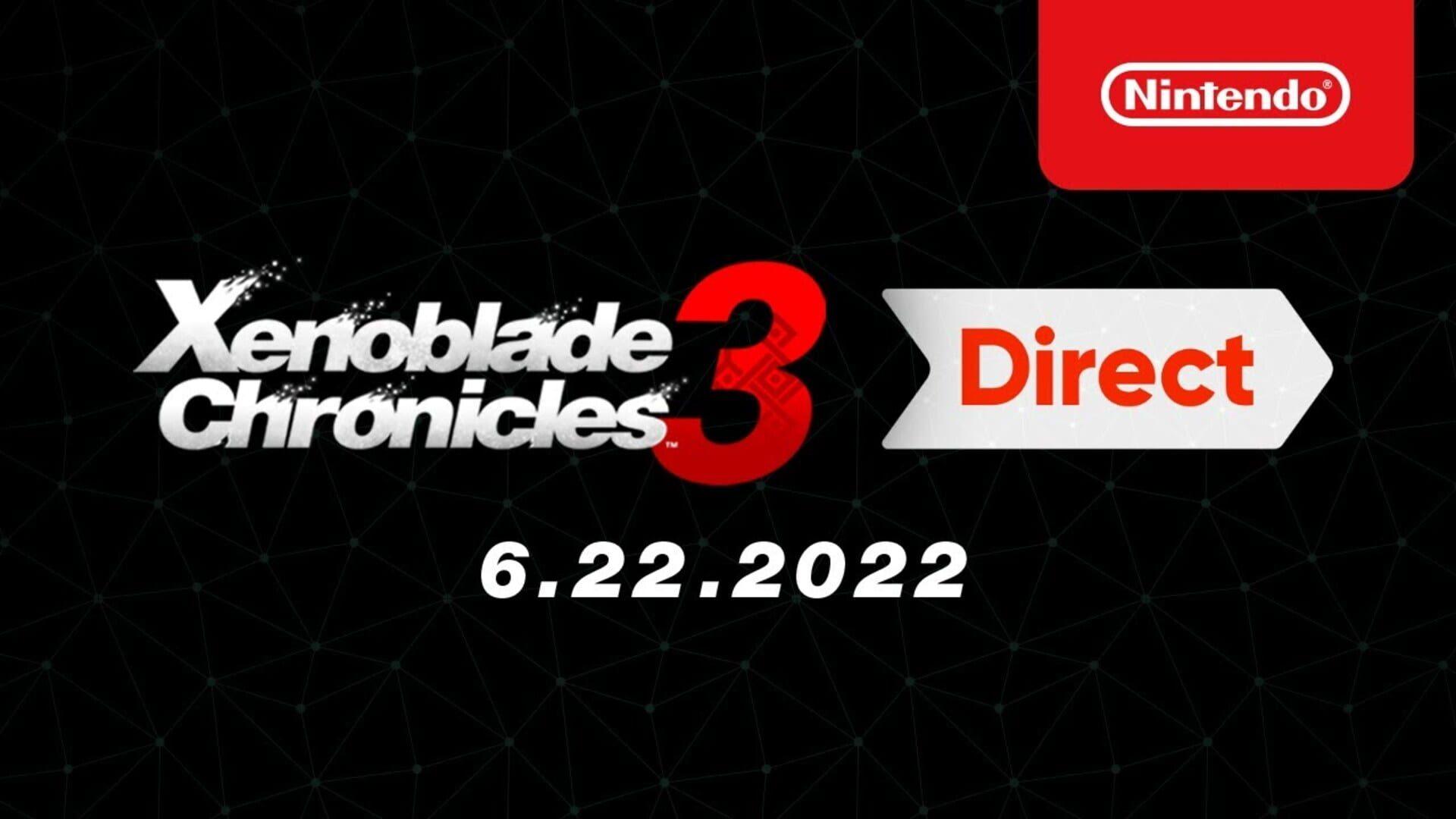 Xenoblade Chronicles 3 Direct 6.22.2022