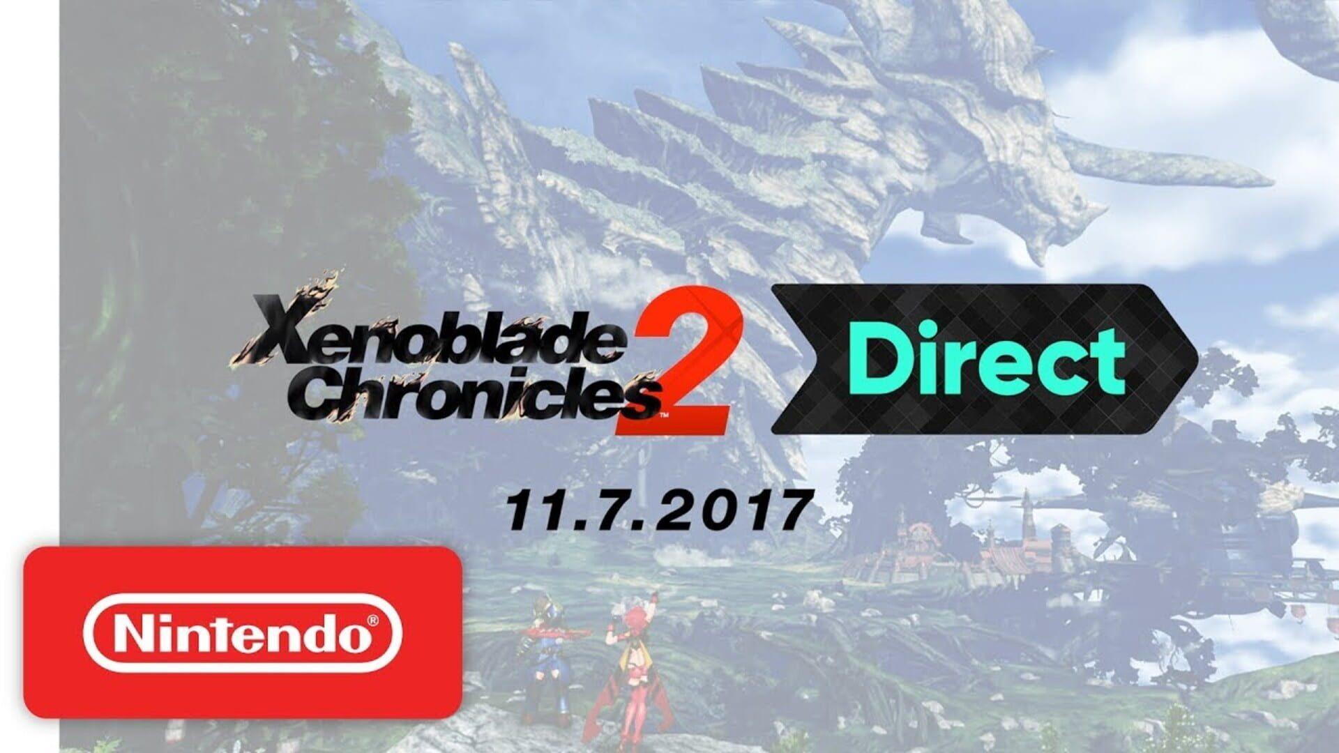 Xenoblade Chronicles 2 Direct 11.7.2017