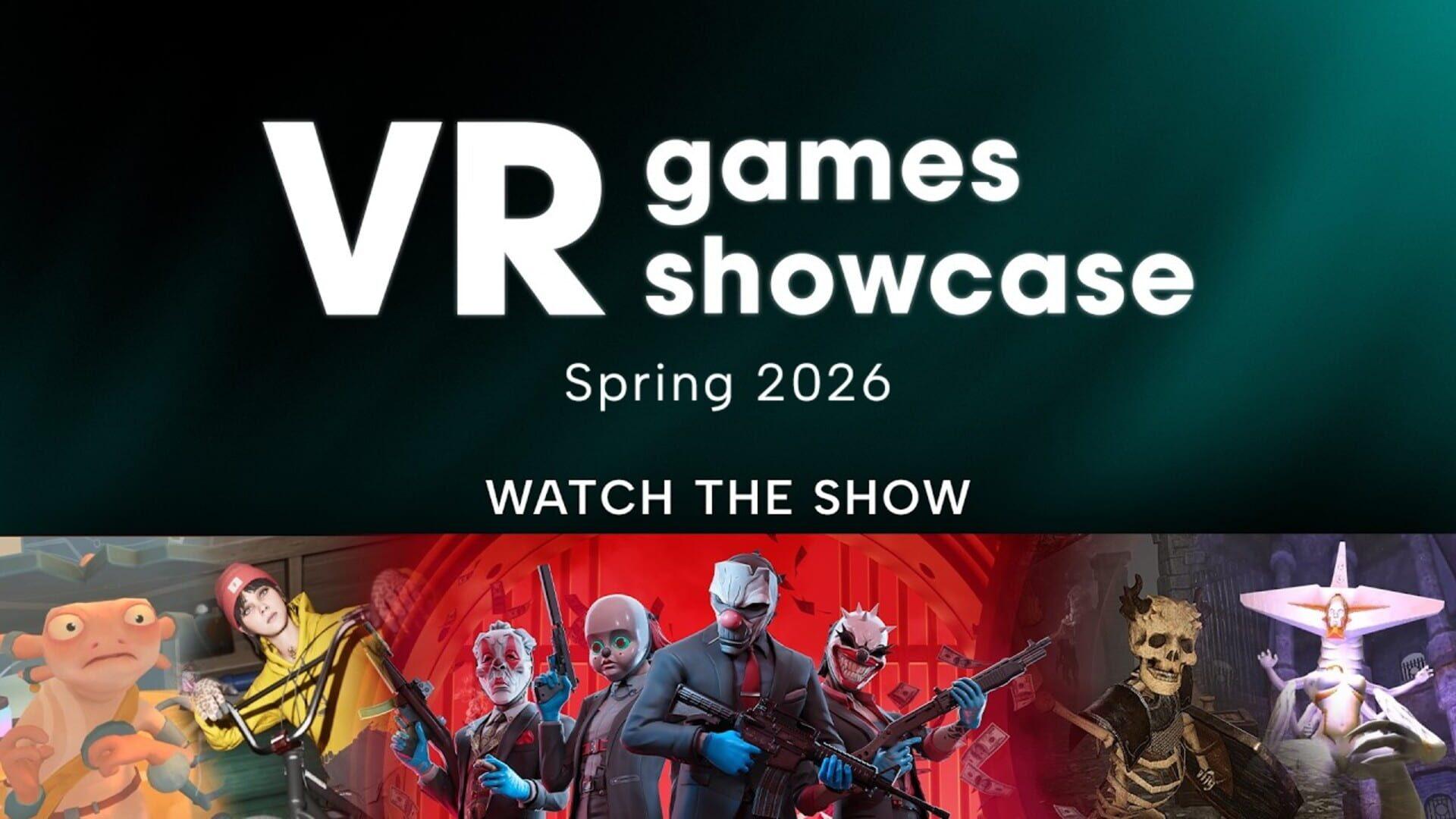 VR Games Showcase Spring 2026
