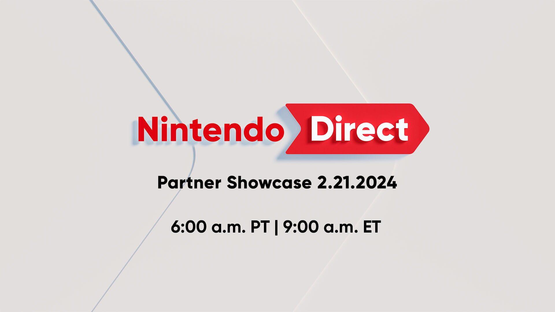 Nintendo Direct: Partner Showcase - 2.21.2024