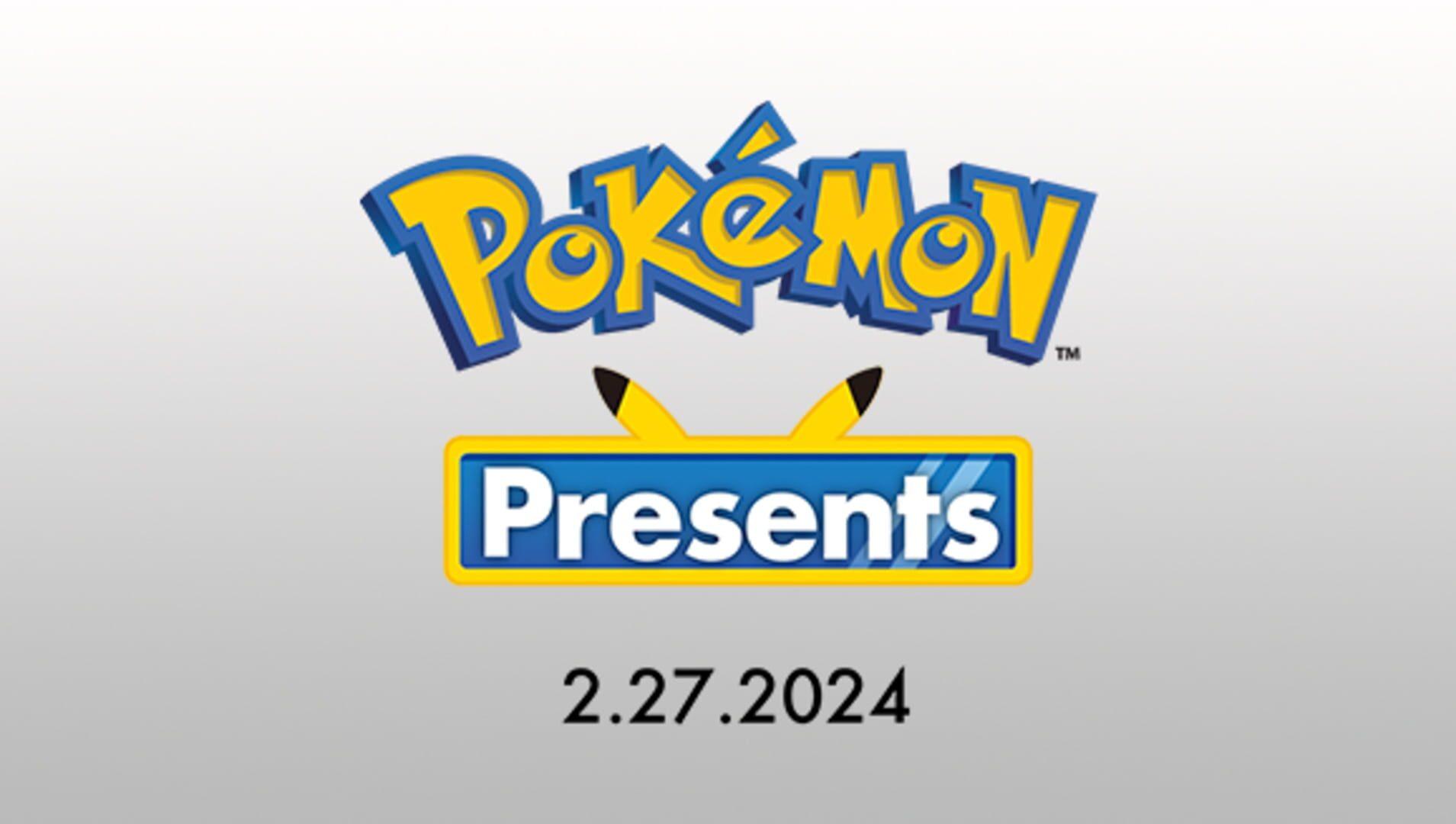 Pokémon Presents: 2.27.2024