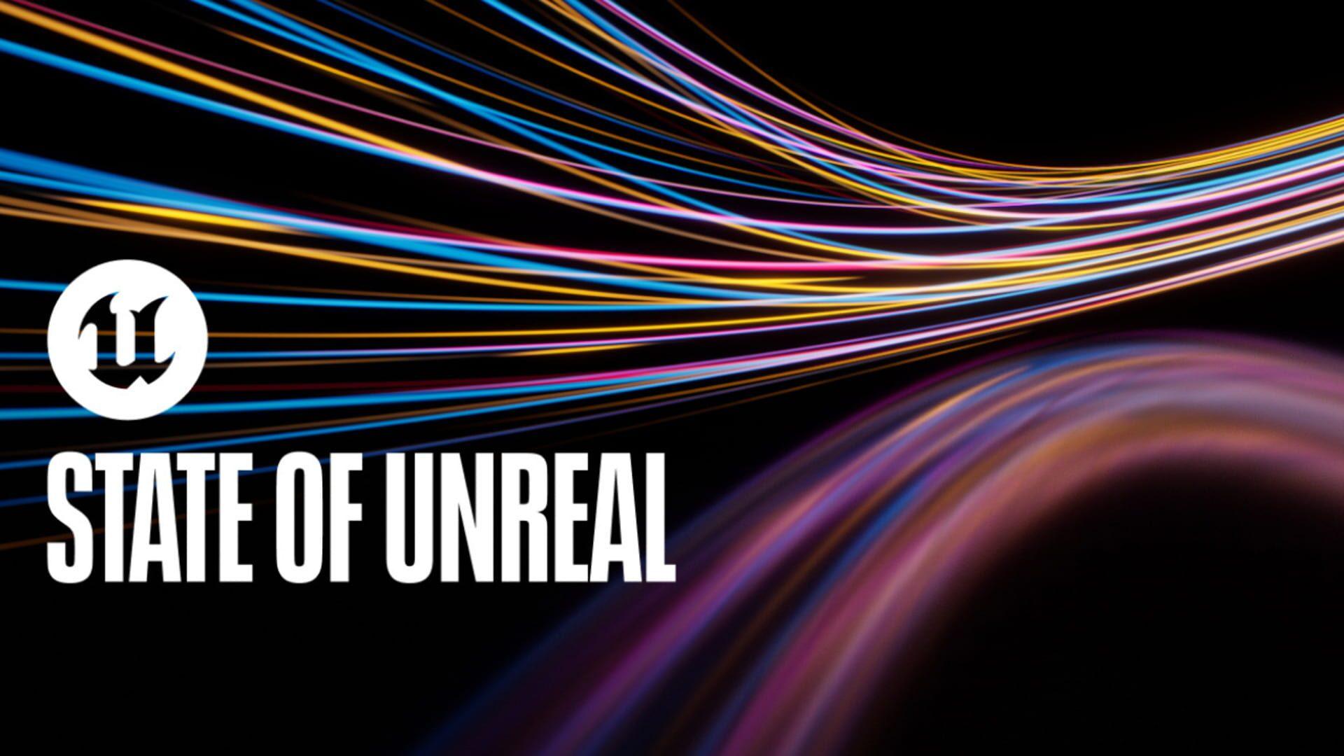 State of Unreal: GDC 2024