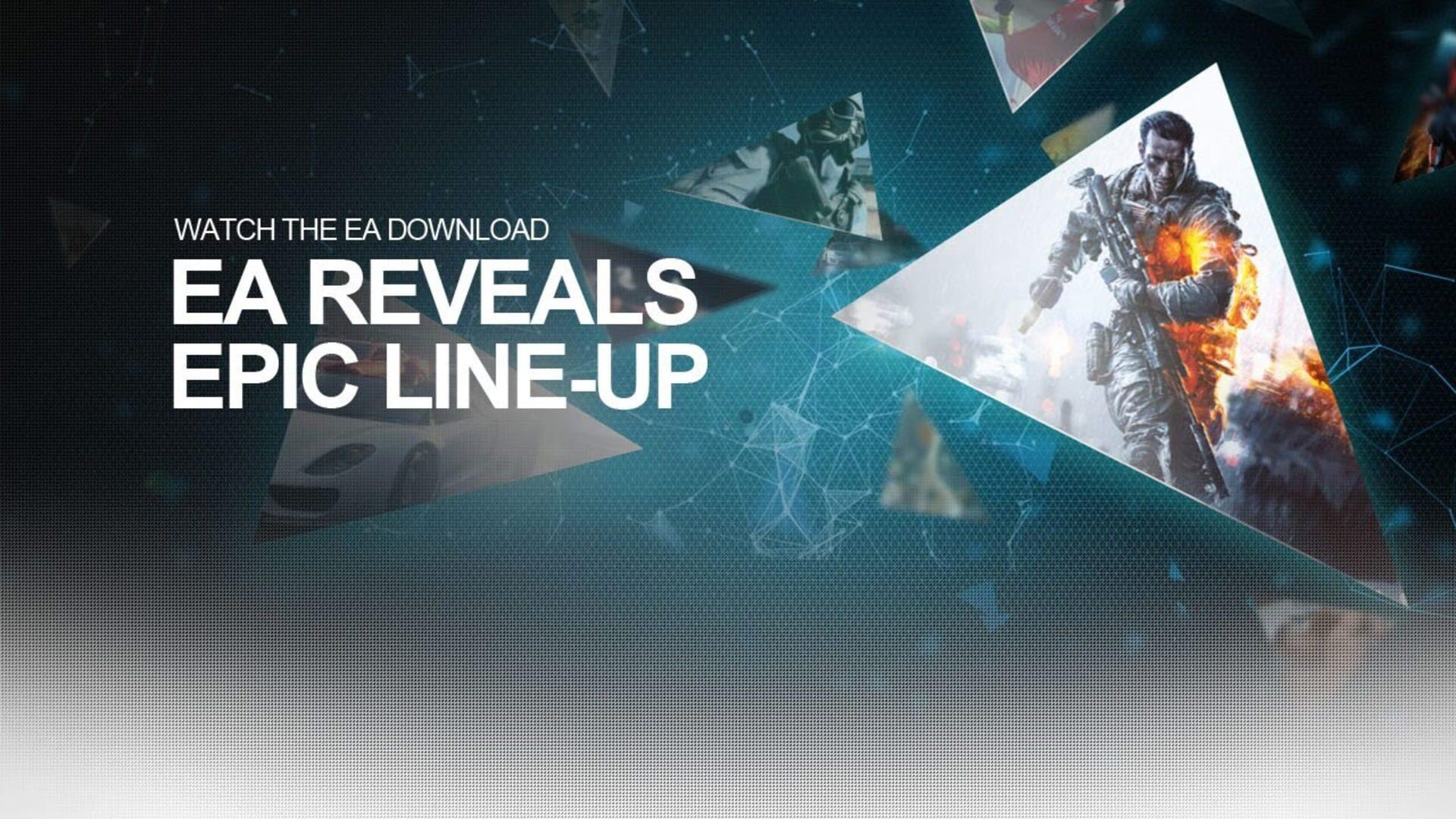 The Download: EA 2013 Preview (EA E3 2013 Press Conference)