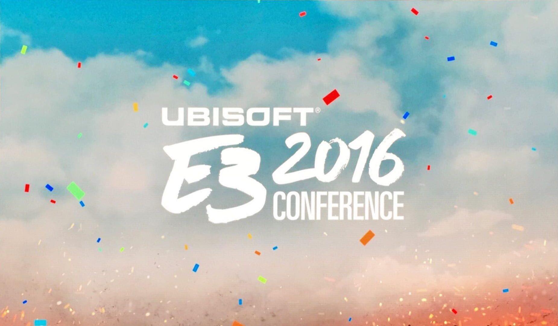 Ubisoft E3 2016 Conference