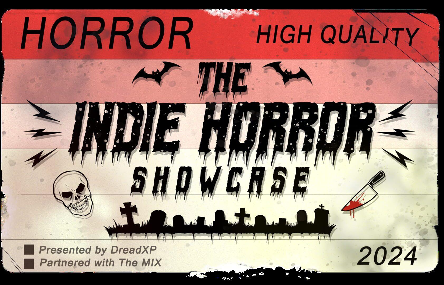 The Indie Horror Showcase 2024