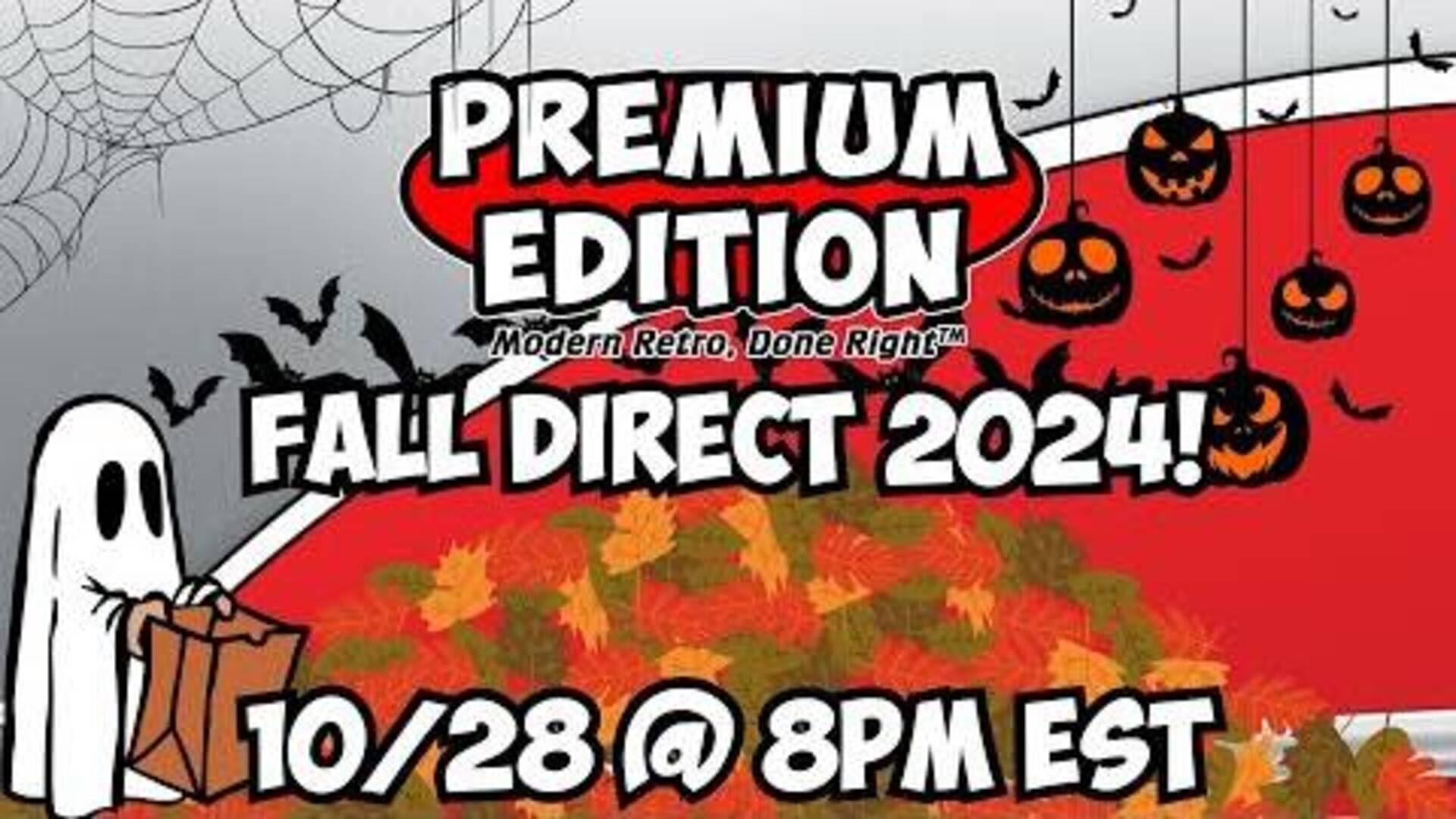 Premium Edition: Fall 2024 Premium Direct
