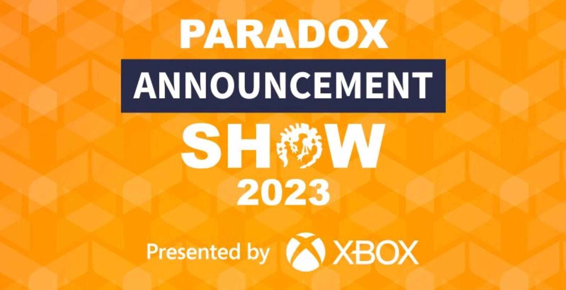 Paradox Announcement Show 2023