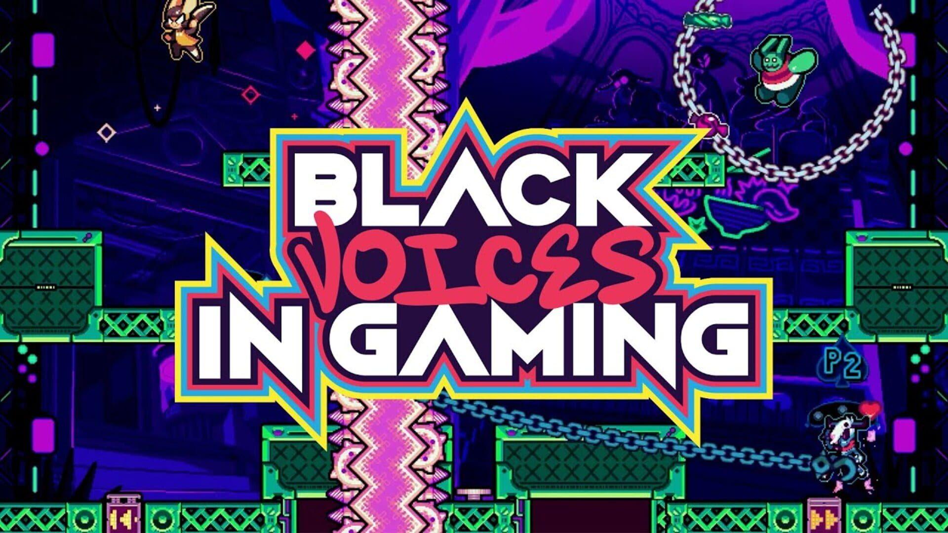 Black Voices in Gaming - 02.27.23