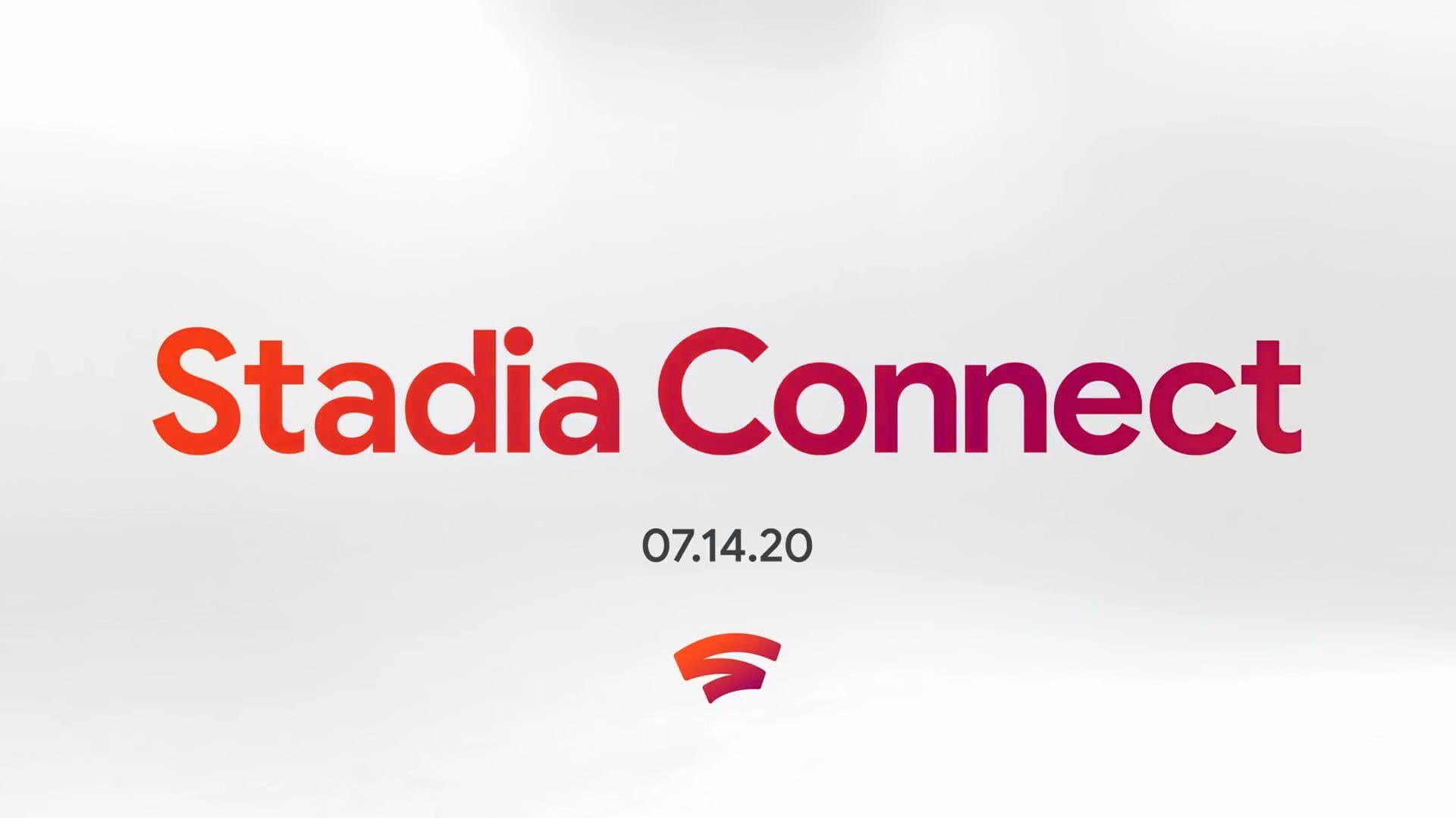 Stadia Connect 07.14.20