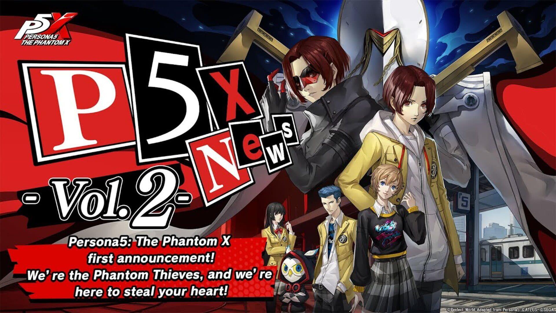 Persona 5: The Phantom X Transmission Vol. 2: Release Date Announcement Special