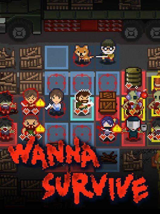 Wanna Survive