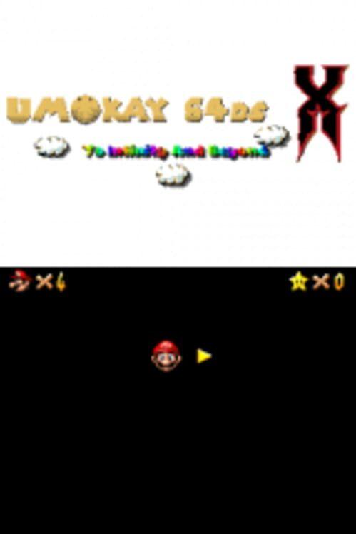 Umokay 64DS X: To Infinity And Beyond!