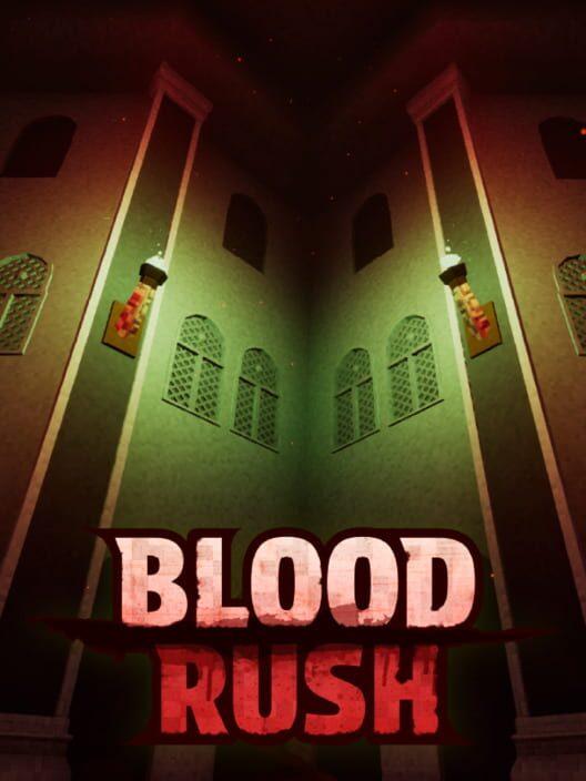 Blood Rush