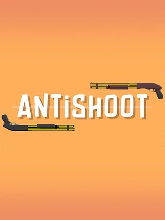Antishoot