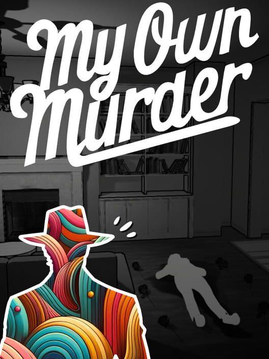 My Own Murder