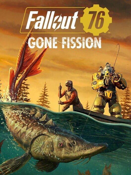 Fallout 76: Gone Fission