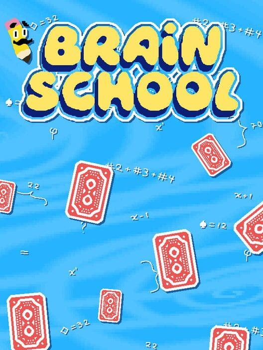 Brain School
