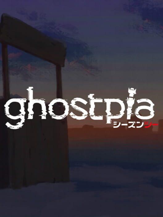Ghostpia Season Two