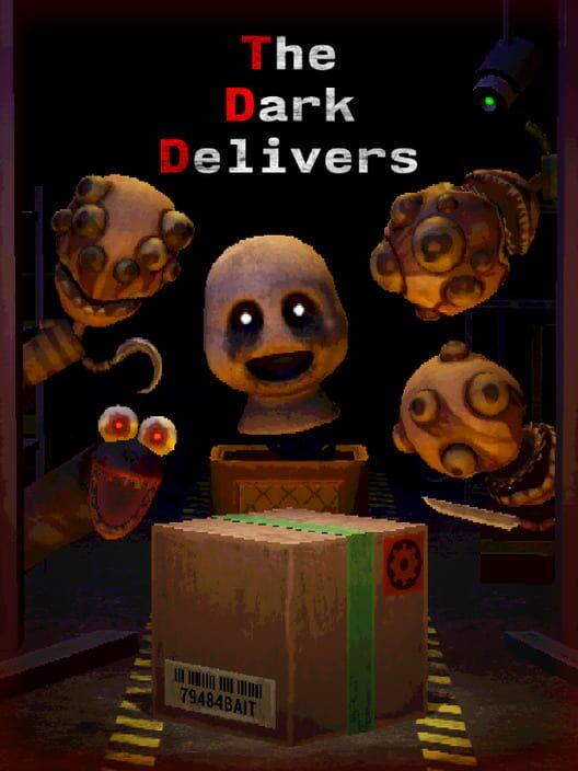 The Dark Delivers