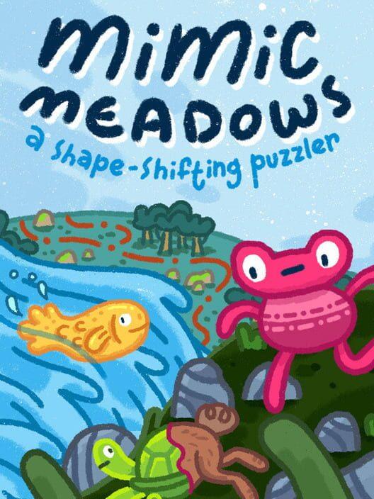 Mimic Meadows