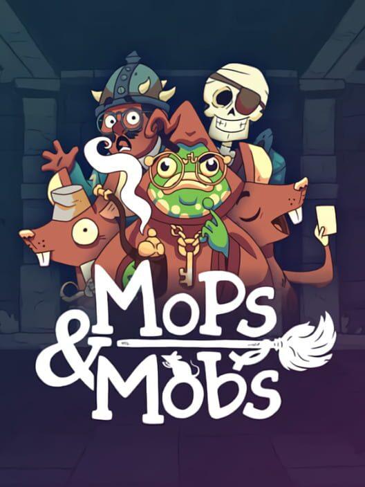 Mops & Mobs: A Sweeping Dungeon Adventure