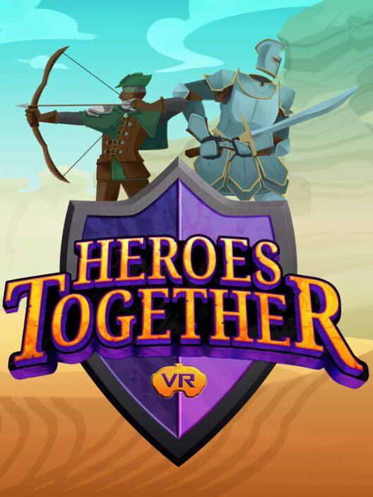 Heroes Together VR