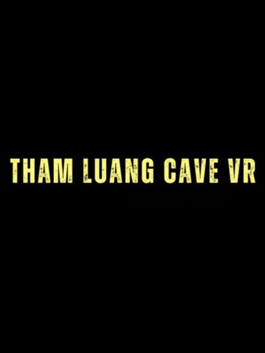 Cave Crave: Tham Luang Cave VR