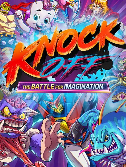 Knock Off: The Battle for Imagination