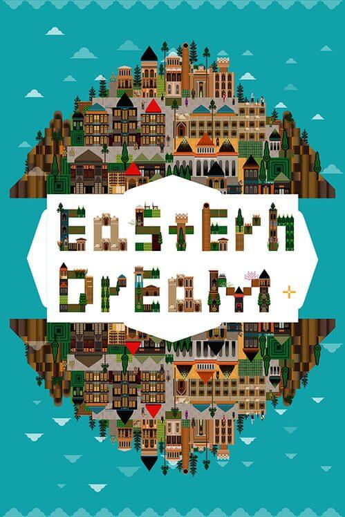 Eastern Dream
