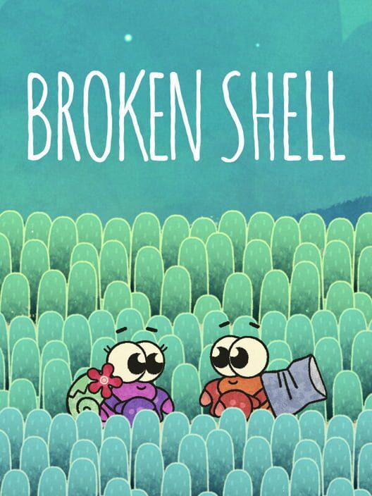 Broken Shell