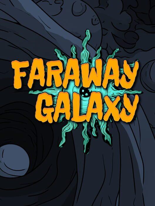 Faraway Galaxy