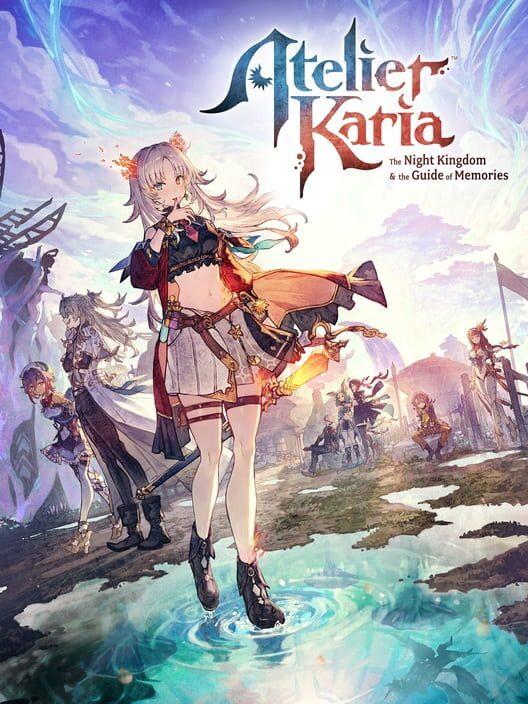 Atelier Karia: The Night Kingdom & the Guide of Memories