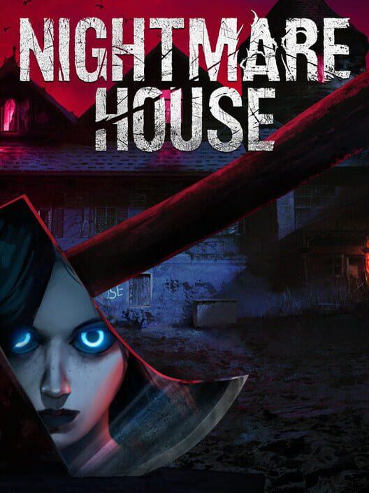 Nightmare House