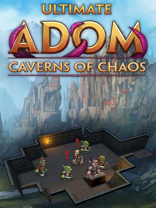 Ultimate ADOM: Caverns of Chaos