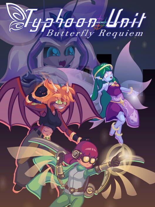 Typhoon Unit: Butterfly Requiem