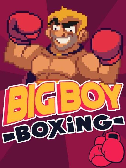 Big Boy Boxing