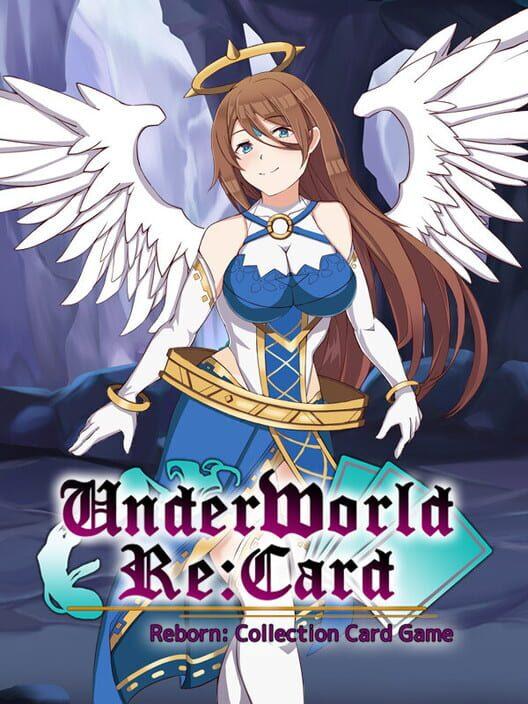 Underworld Re: Card
