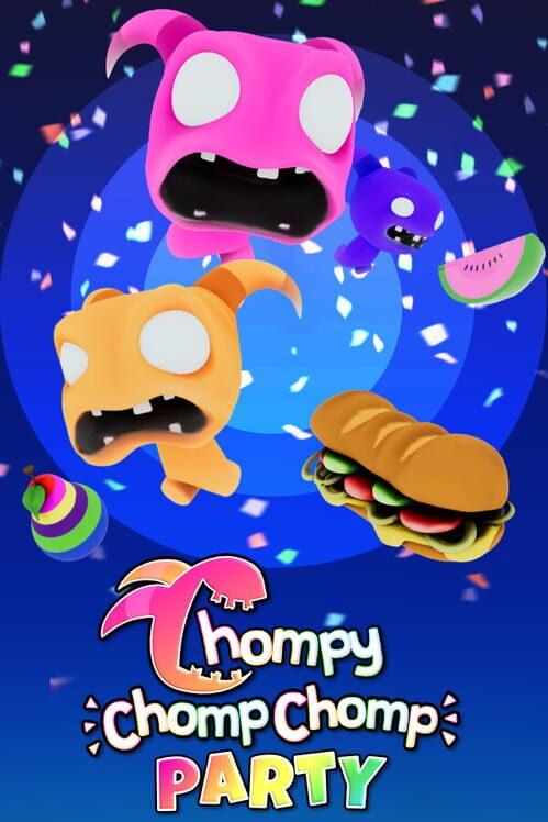 Chompy Chomp Chomp Party