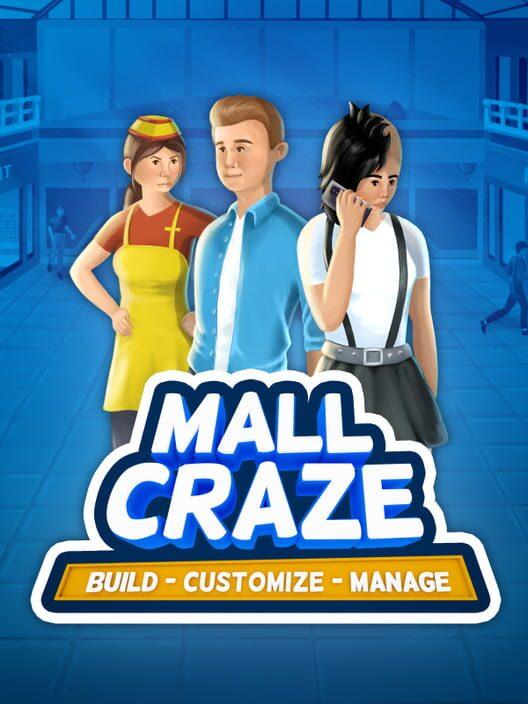 Mall Craze