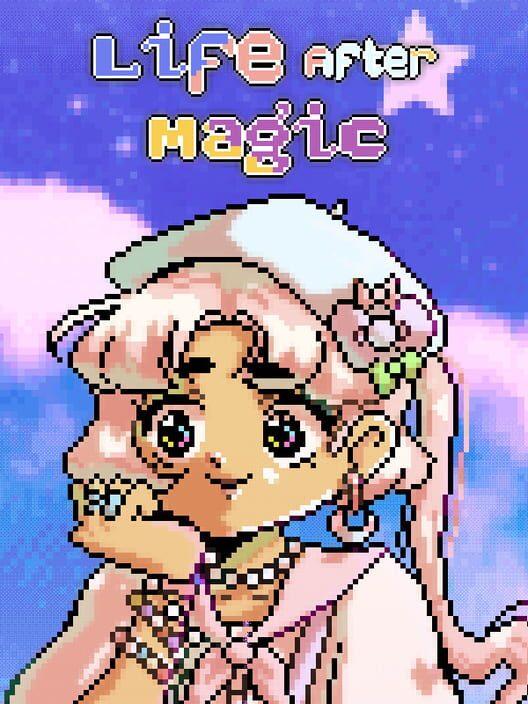 Life After Magic