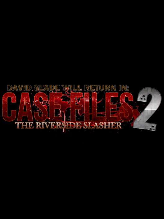 David Slade Mysteries: Case Files 2 - The Riverside Slasher