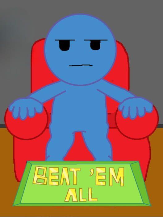 Beat 'Em All