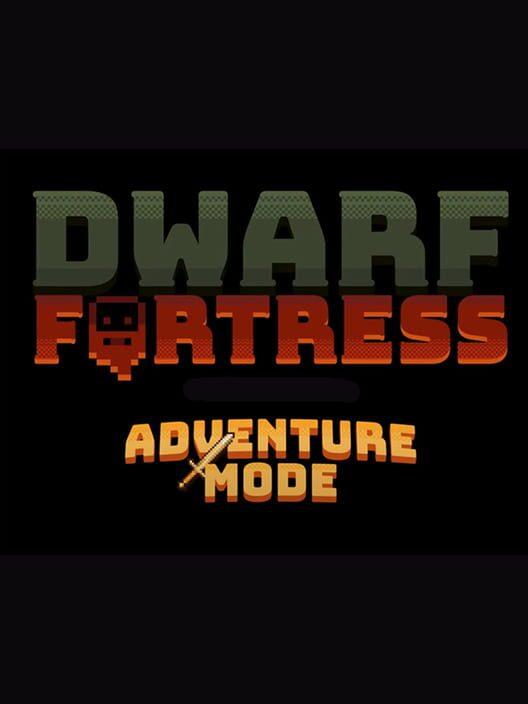 Dwarf Fortress: Adventure Mode