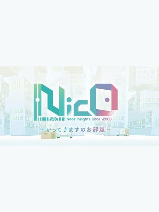 Nico: Ittekimasu no Oheya