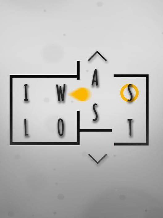 I Was Lost