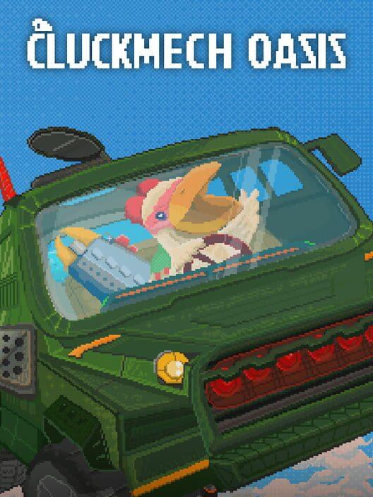 Cluckmech Oasis