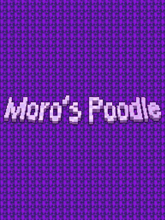 Moro's Poodle