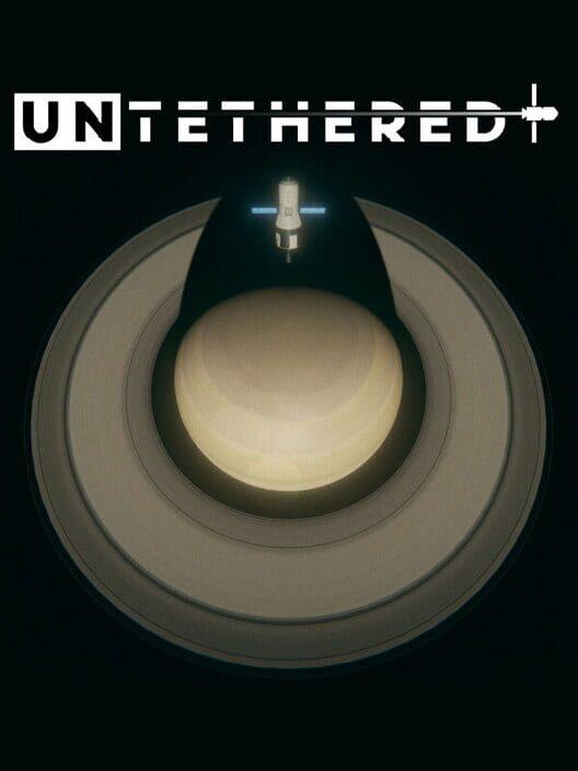 Untethered