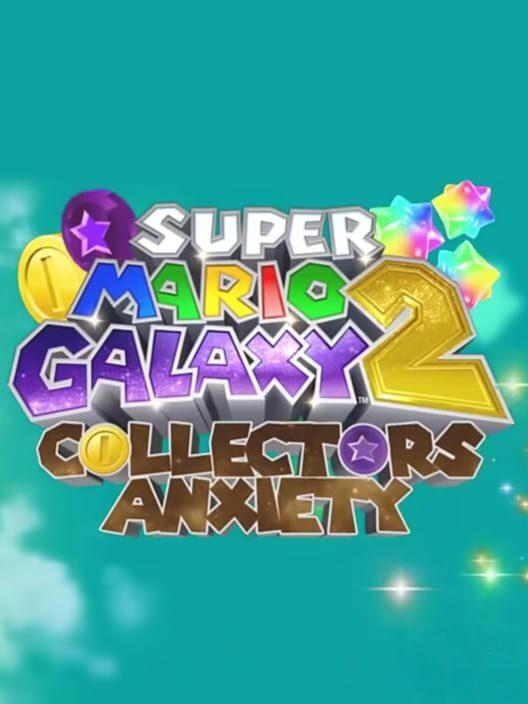 Super Mario Galaxy 2: Collectors Anxiety