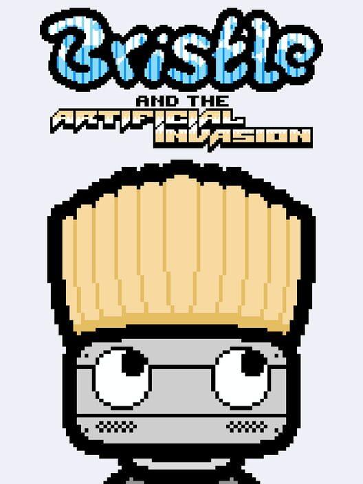 Bristle and the Artificial Invasion